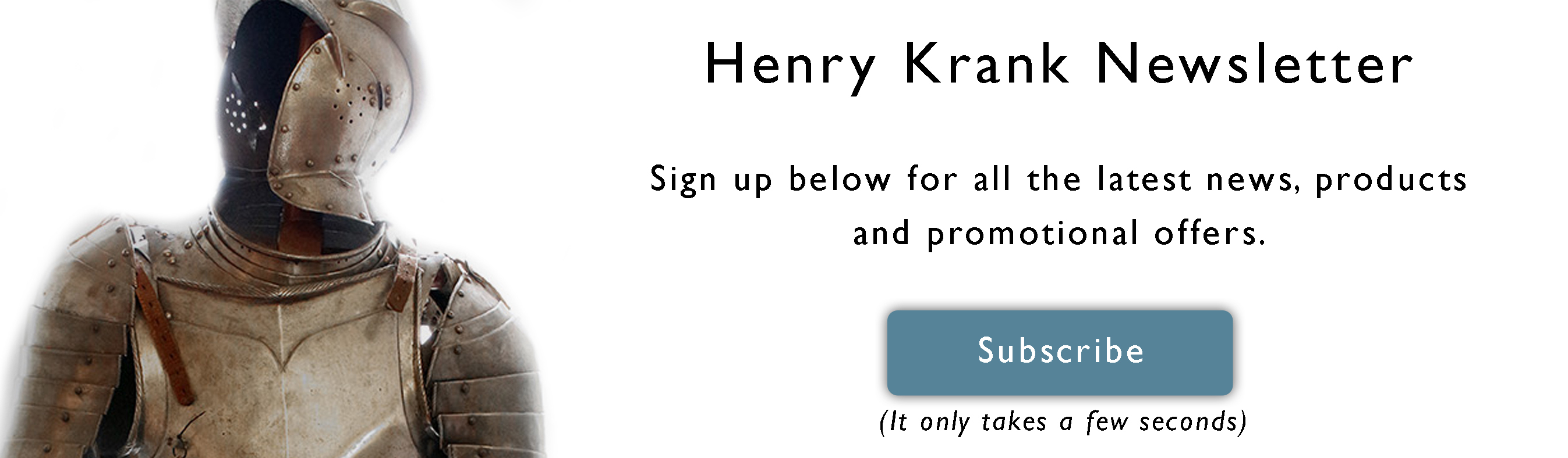 Henry Krank Newsletter Signup Banner