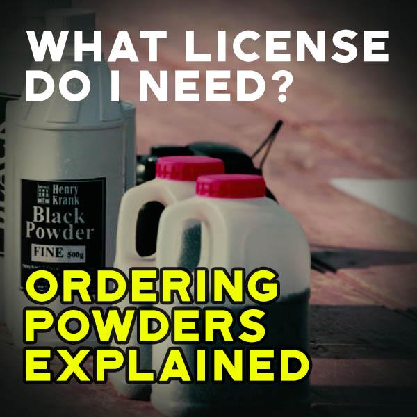Ordering Powder, What Licences You Need And Why