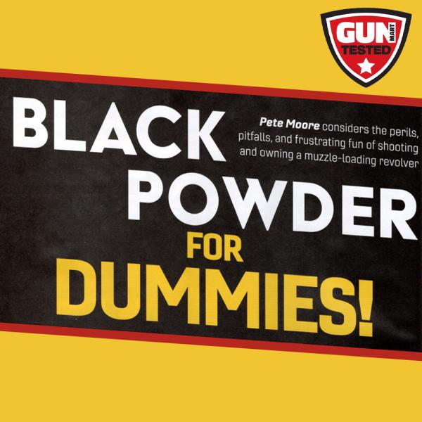 Black Powder for Dummies!
