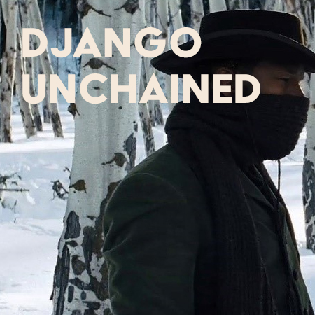 Django Unchained.  The D Is Silent, The Remington Isnt Though