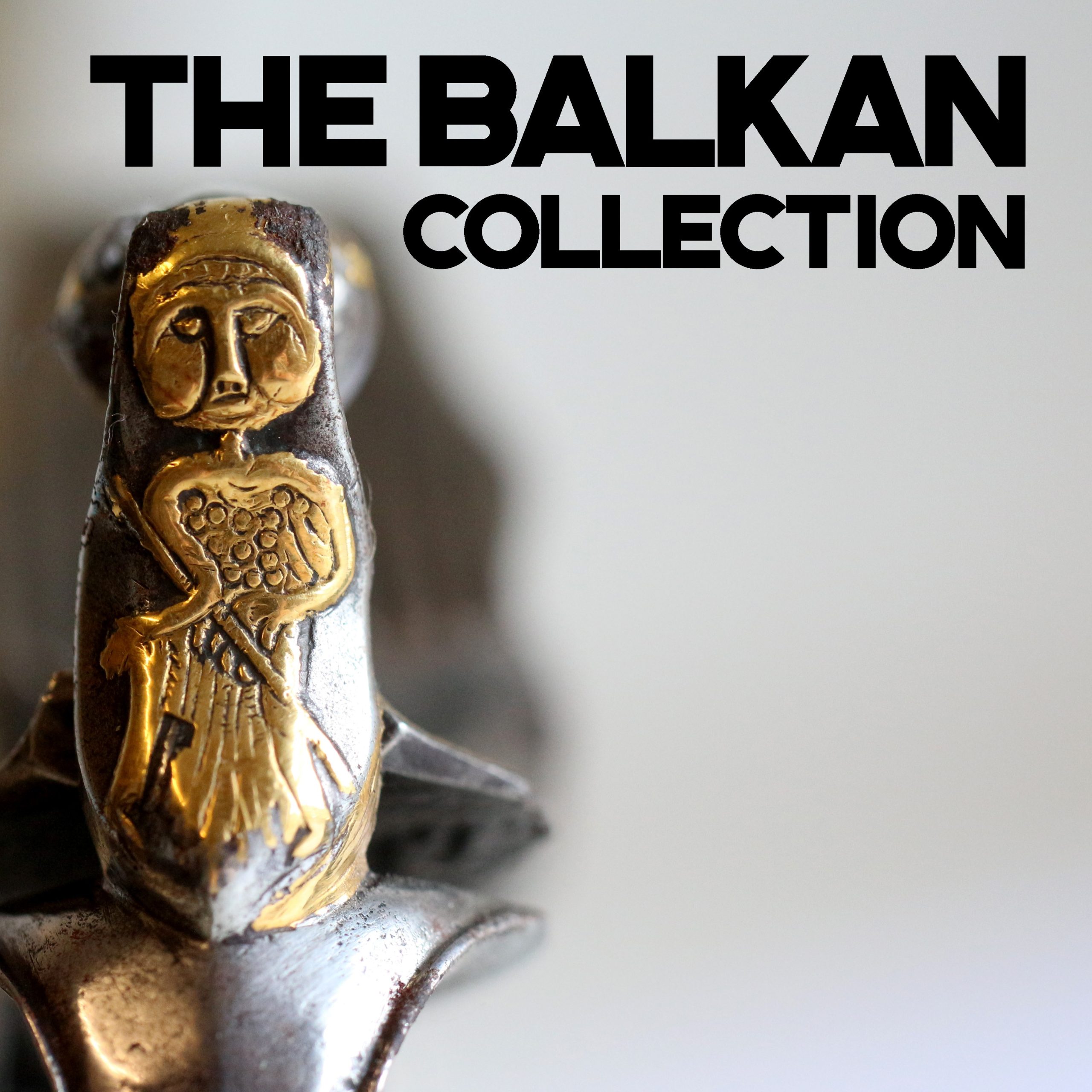 The_Balkan_Collection